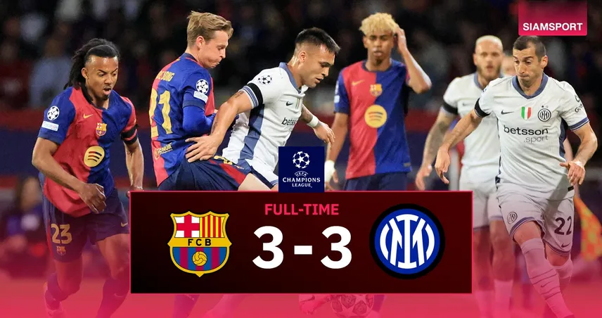 ผลบอล บาร์เซโลน่า 3-3 อินเตอร์ (30 เม.ย. 68) : มันส์หยดเจ๊าเดือด ชี้ขาดนัดสองอังคารหน้า  
