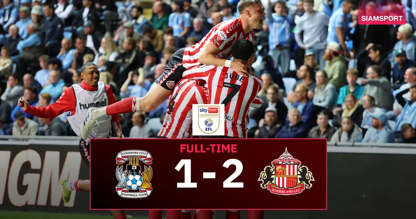ผลบอลเพลย์ออฟ แชมเปี้ยนชิพ: ซันเดอร์แลนด์ บุกเชือดโคเวนทรี 2-1 ตุนชัยนัดแรก