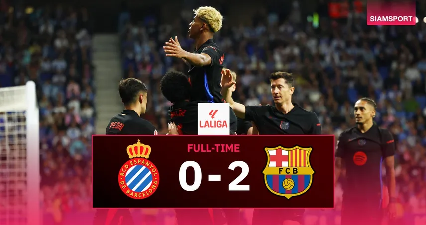 ผลบอล เอสปันญ่อล 0-2 บาร์เซโลน่า : ยามาล ยิง+จ่าย พาบาร์ซ่าซิวแชมป์ ลา ลีกา สมัยที่ 28