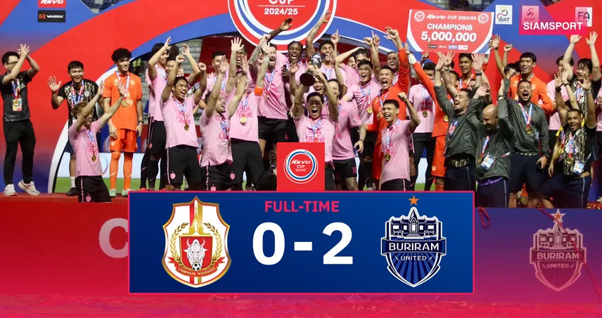 บุรีรัมย์ ดับลำพูน 10 คน 2-0 ซิวรีโว่ คัพ ปิดจ๊อบ 4 แชมป์สุดยิ่งใหญ่