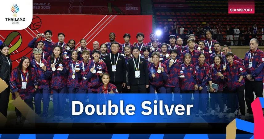 บาสเกตบอลทีมชาติไทยคว้า 2 เงิน ซีเกมส์ 2025 ชาย-หญิง พ่ายฟิลิปปินส์รอบชิง