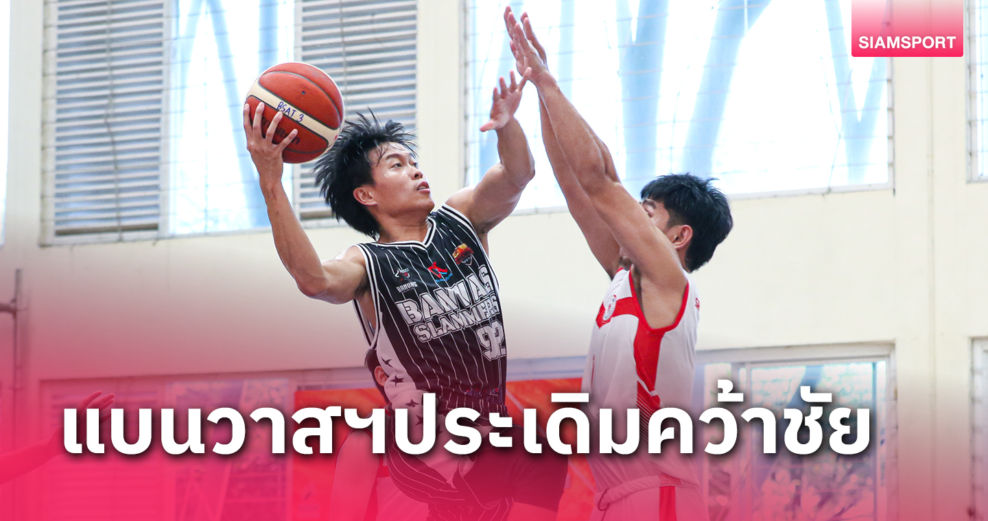 แบนวาสฯประเดิมดุต้อนมศว.112-70เปิดหัวยัดห่วงไทยแลนด์โอเพ่น