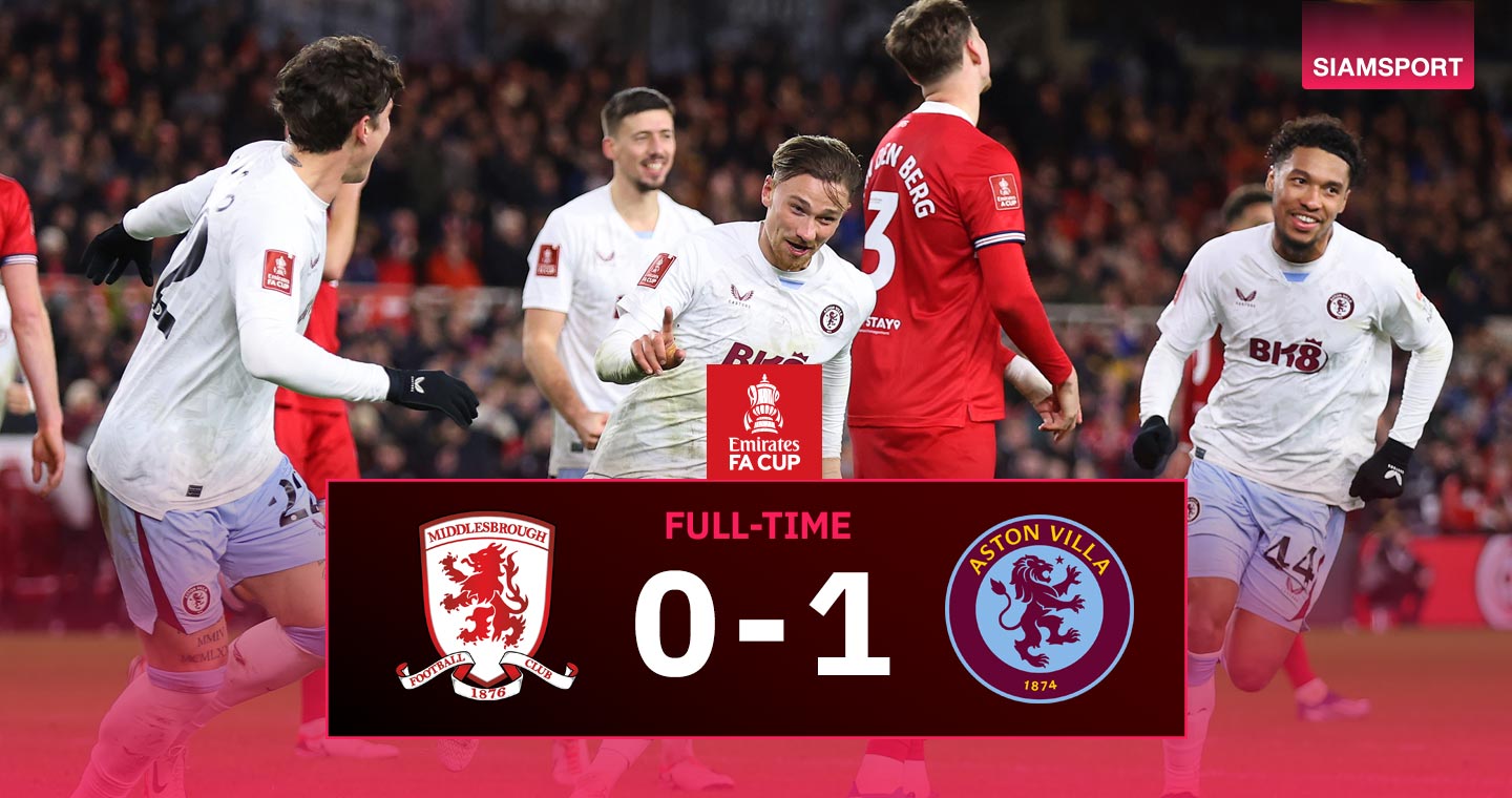 วิลล่า ดวงเฮง! "แมตตี้ แคช"หวดแฉลบแข้ง มิดเดิ้ลสโบรช์ นำชัยลิ่วเอฟเอคัพ